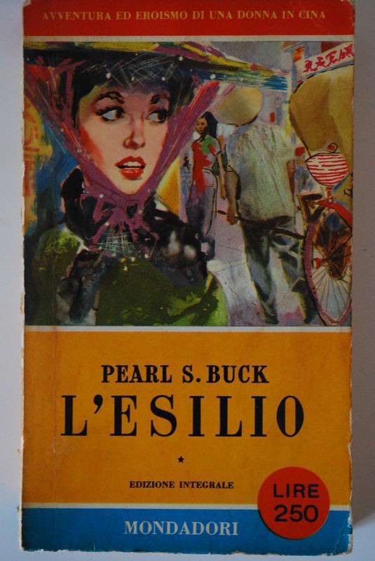 L'esilio,Pearl S.Buck,Mondadori