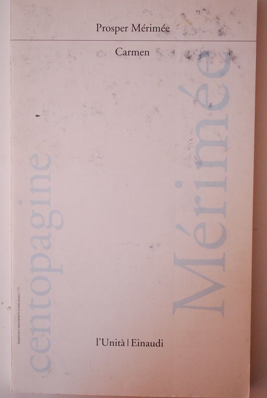 Carmen,Prosper Mérimée,L'Unità