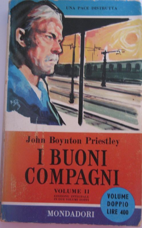 I BUONI COMPANI. Volume II,John Boynton Priestley,Mondadori