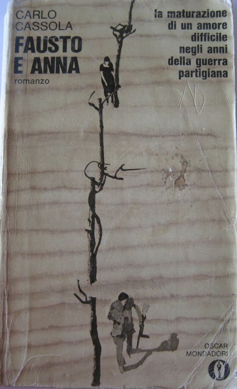 Fausto e Anna,Carlo Cassola,Oscar Mondadori