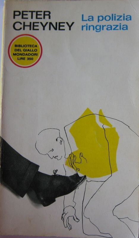 La polizia ringrazia,Peter Cheyney,Mondadori