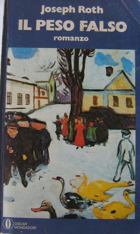 Il peso falso,Joseph Roth,Oscar Mondadori
