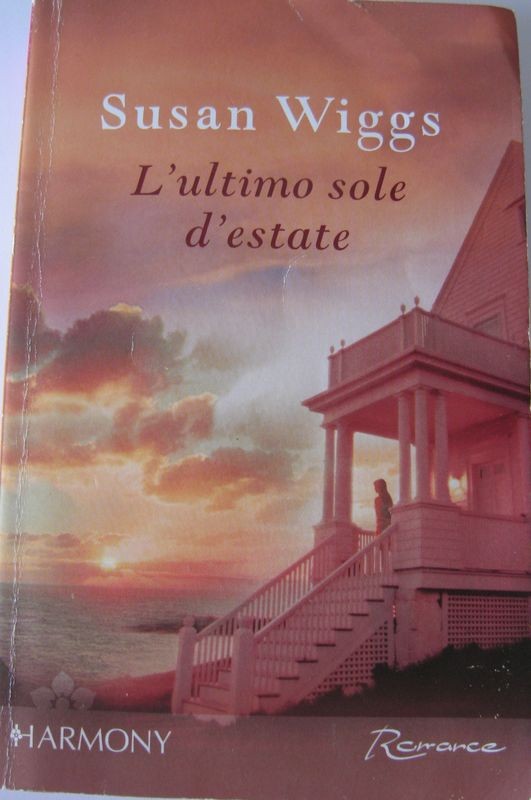 L'ultimo sole d'estate,Susan Wiggs,Harlequin Mondadori S.p.A.