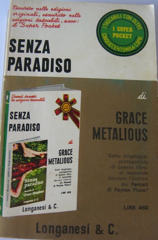 Senza paradiso,Grace Metalious,Longanesi & C.