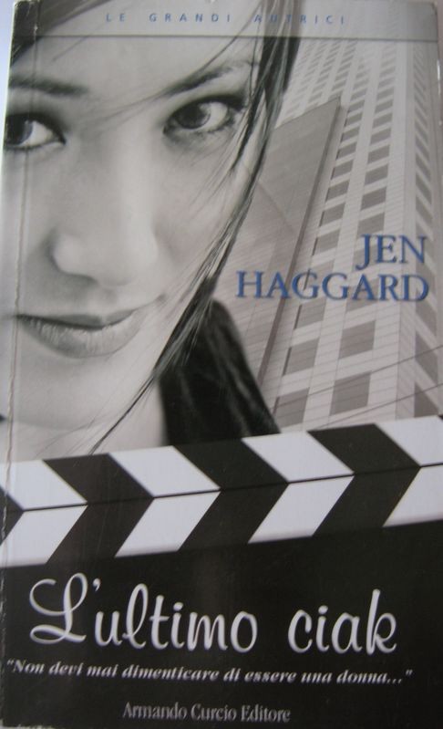 L'ultimo ciak,Jen Haggard,Armando Curcio