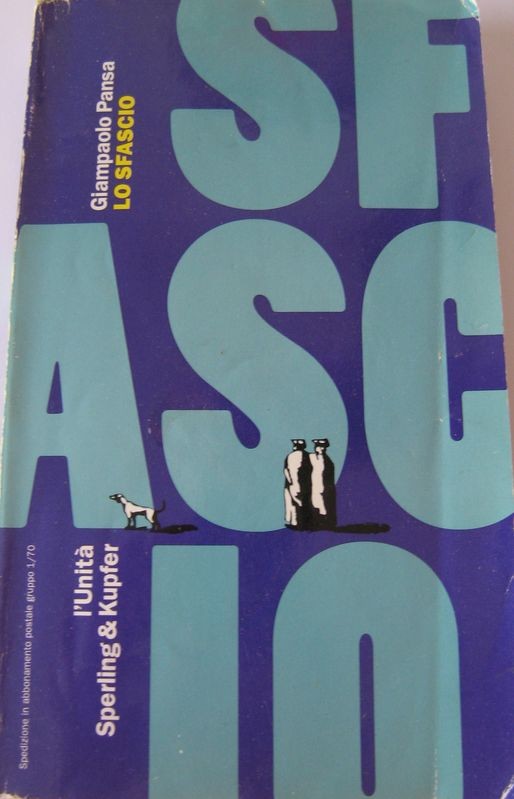 Lo sfascio,Giampaolo Pansa,Sperling &Kupfer