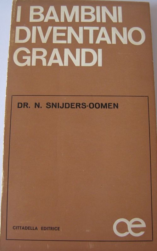 I bambini diventano grandi,Dr. N. Snijders-Oomen,Cittadella