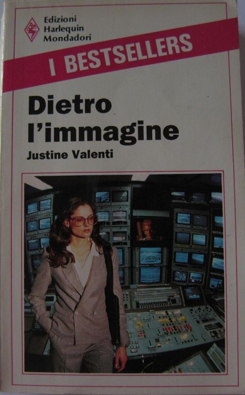 Dietro l'immagine,Justine Valenti,Harlequin Mondadori S.p.A.