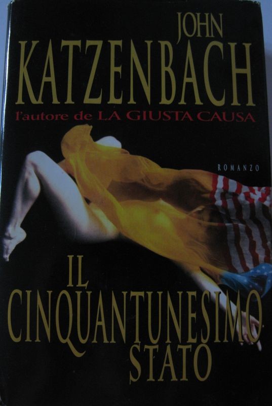Il cinquantunesimo stato,John Katzenbach,CDE su licenza di Mondadori