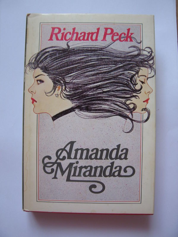 Amanda Miranda,Richard Peck,Club del libro su licenza del Gruppo Editoriale Fabbri - Bompiani, Sonzogno