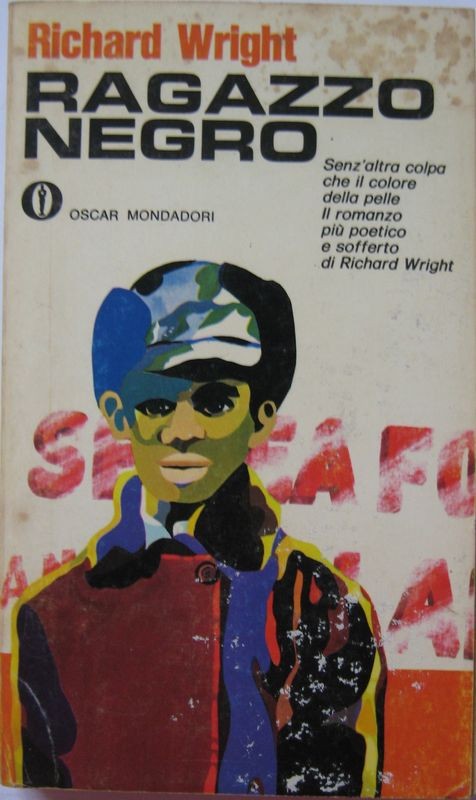 Ragazzo negro,Richard Wright,Oscar Mondadori