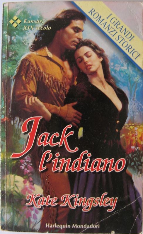 Jack l'indiano,Kate Kingsley,Harlequin Mondadori S.p.A.