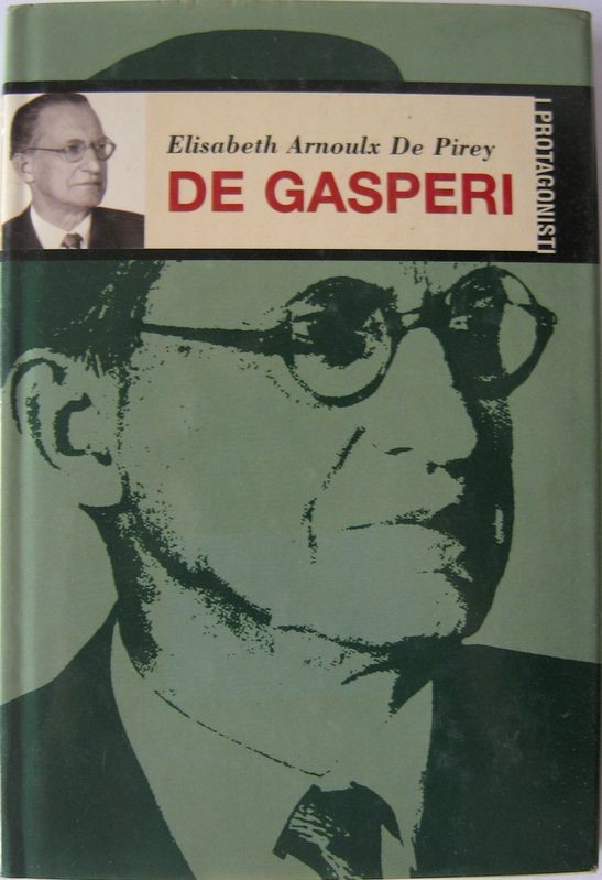 De Gasperi,Elisabeth Arnoulx De Pirey,San Paolo Edizioni per Famiglia Cristiana