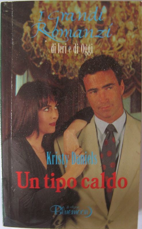 Un tipo caldo,Kristy Daniels,Armando Curcio