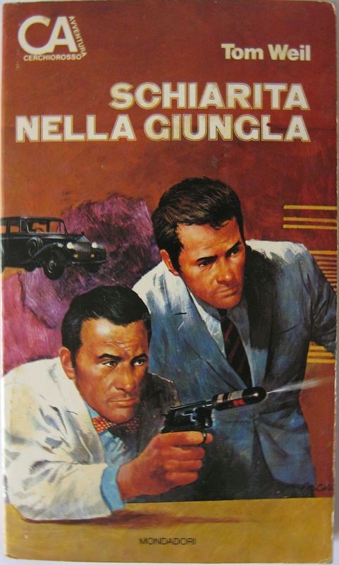 Schiarita nella giungla,Tom Weil,Mondadori