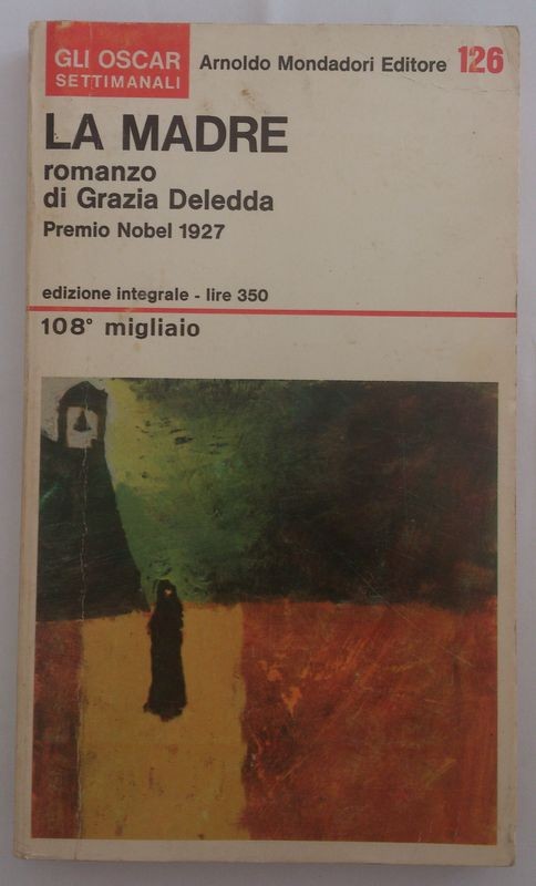 La madre,Grazia Deledda,Mondadori