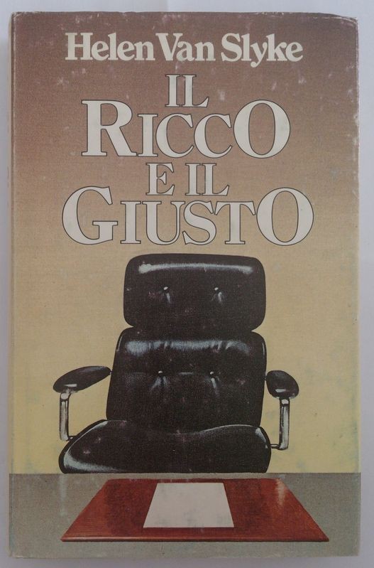 Il ricco e il giusto,Helen Van Slyke,Club degli editori