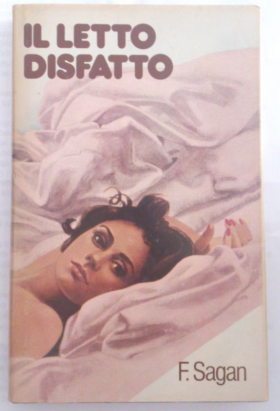 Il letto disfatto,Françoise Sagan,Club degli editori