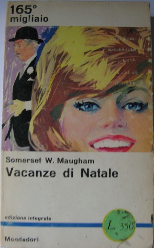 Vacanze di Natale,Somerset W. Maugham,Mondadori