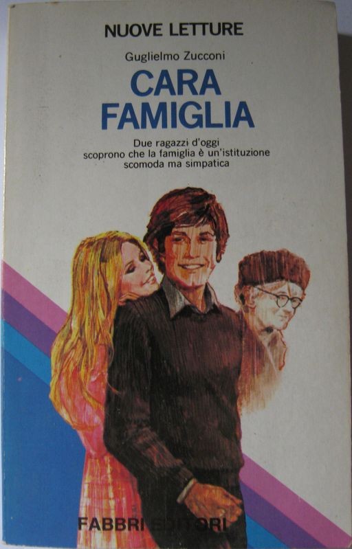 Cara famiglia,Guglielmo Zucconi,Fabbri