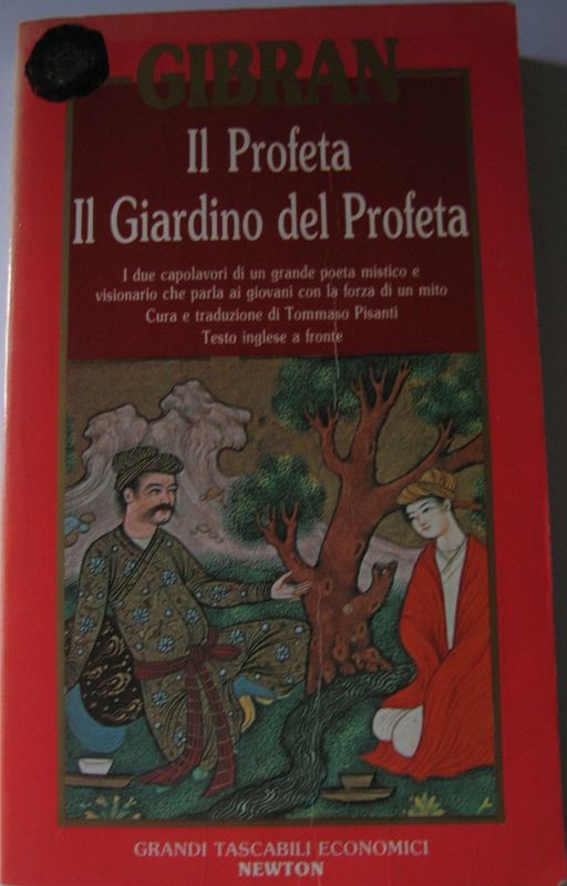 Il Profeta - Il giardino del profeta,Gibran Kahlil Gibran,Newton