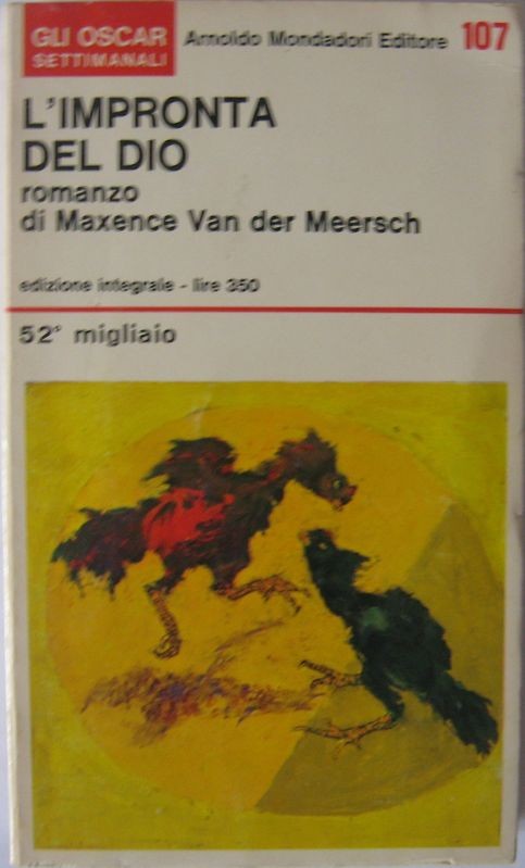 L'impronta del Dio,Maxence van der Meersch,Mondadori su licenza casa editrice Massimo