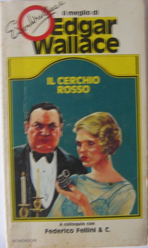 Il cerchio rosso,Edgar Wallace,Mondadori