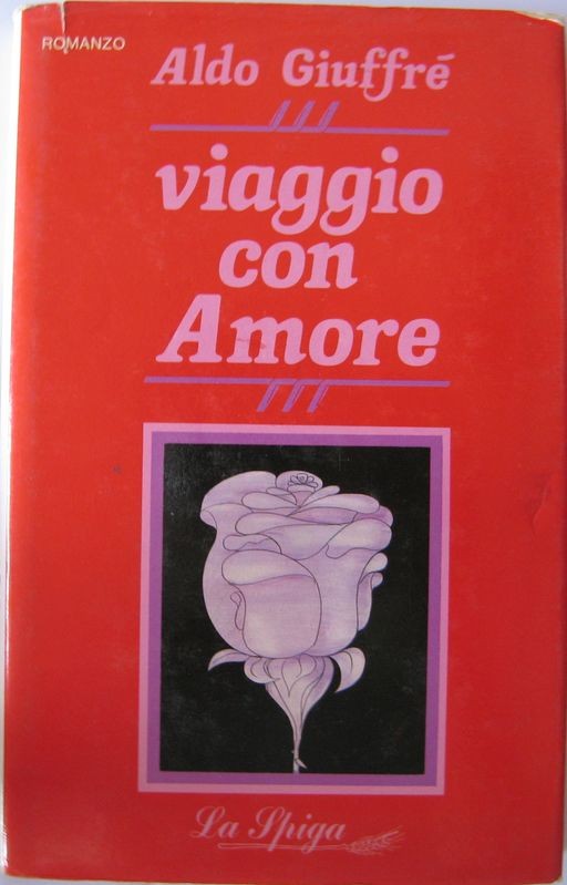 Viaggio con Amore,Aldo Giuffrè,La spiga