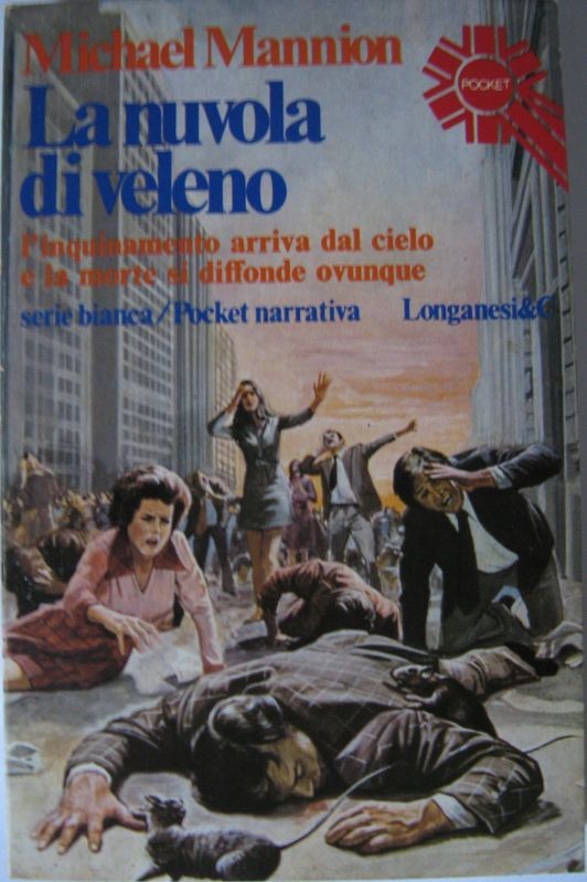 La nuvola di veleno,Michael Mannion,Longanesi & C.
