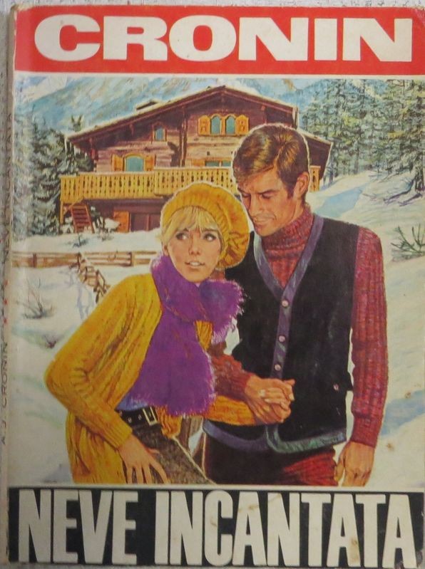 Neve incantata ,A.J. Cronin,Arnoldo Mondadori Editore S.p.A.