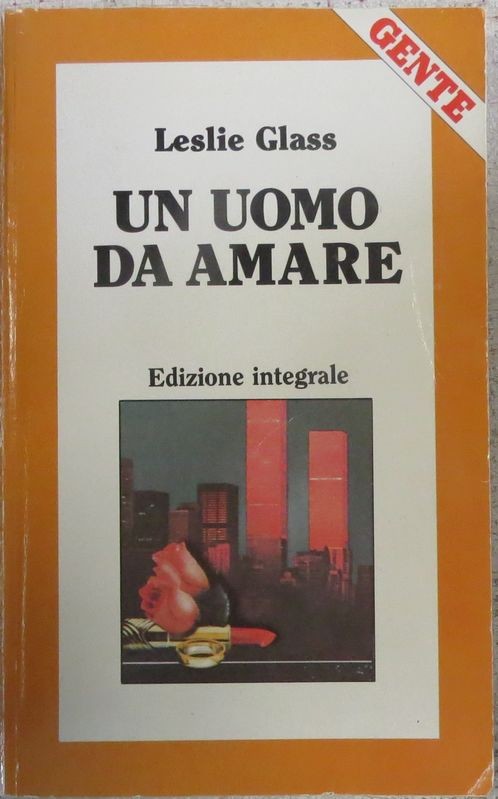 Un uomo da amare,Lesli Glass,Gente su licenza Rusconi Libro S.p.A.