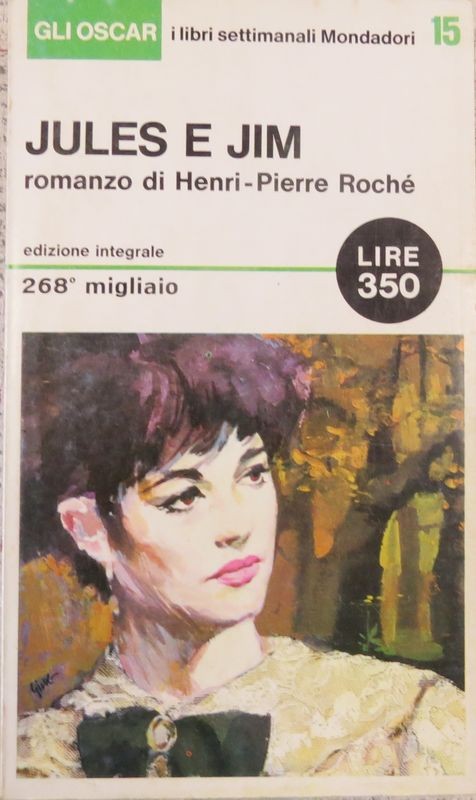 Jules e Jim,Henri-Pierre Rochè,Arnoldo Mondadori Editore S.p.A.