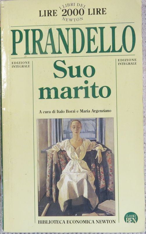 Suo marito,Luigi Pirandello,Newton Compton Editori s.r.l.