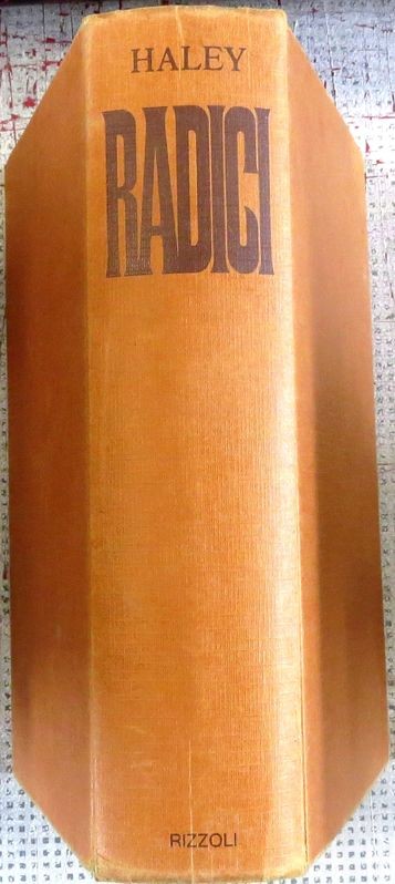 Radici,Alex Haley ,Rizzoli Editore