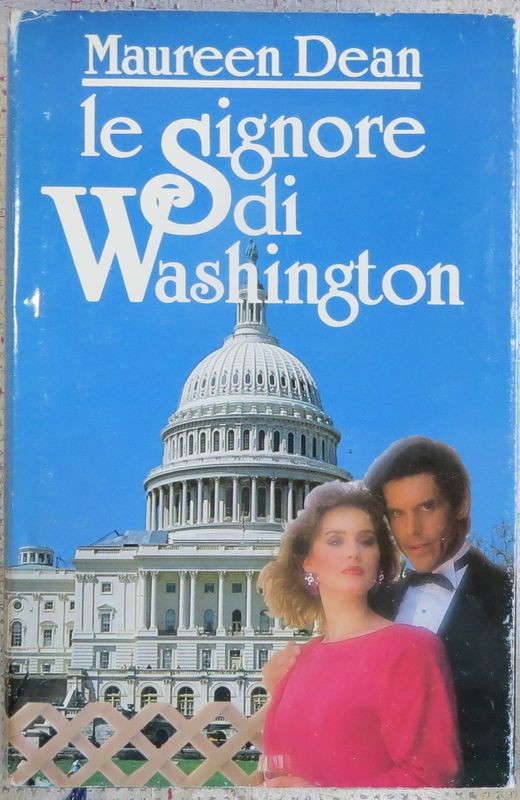 Le signore di Washington,Maureen Dean,Euroclub S.p.A.