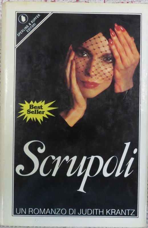 Scrupoli,Judith Krantz,Sperlig & Kupfer Editori S.p.A.