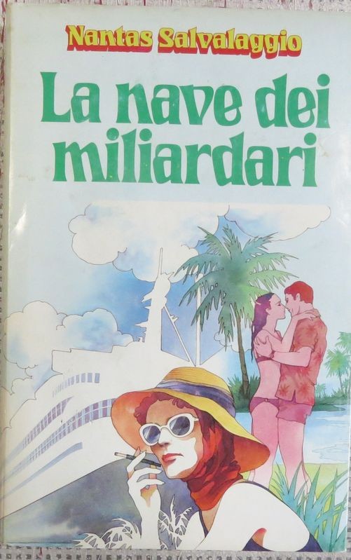 La nave dei miliardari,Nantas Salvalaggio,CDE 