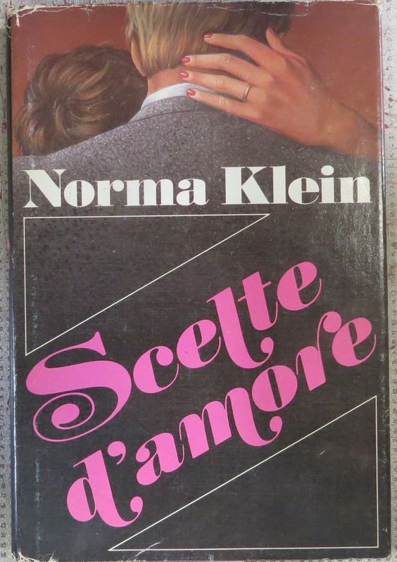 Scelte d'amore,Norma Klein,Euroclub 