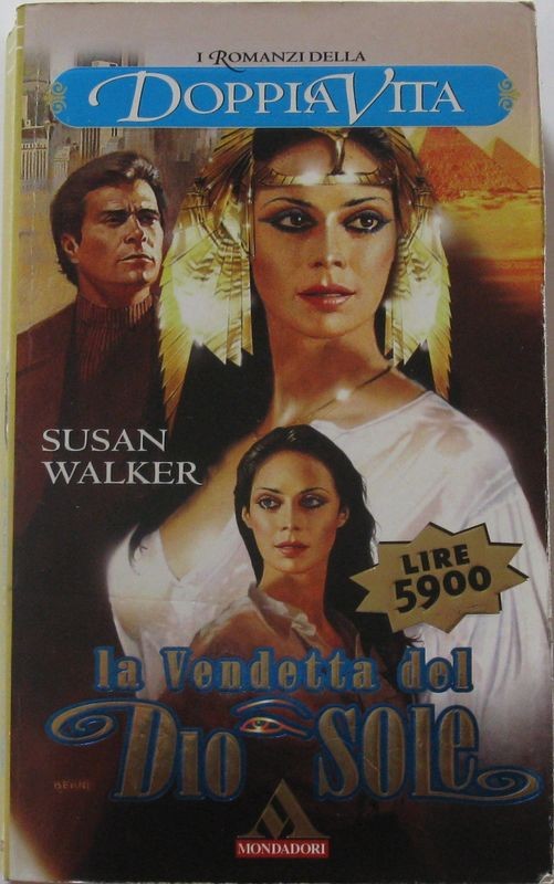 La vendetta del Dio Sole,Susan Walker,Mondadori