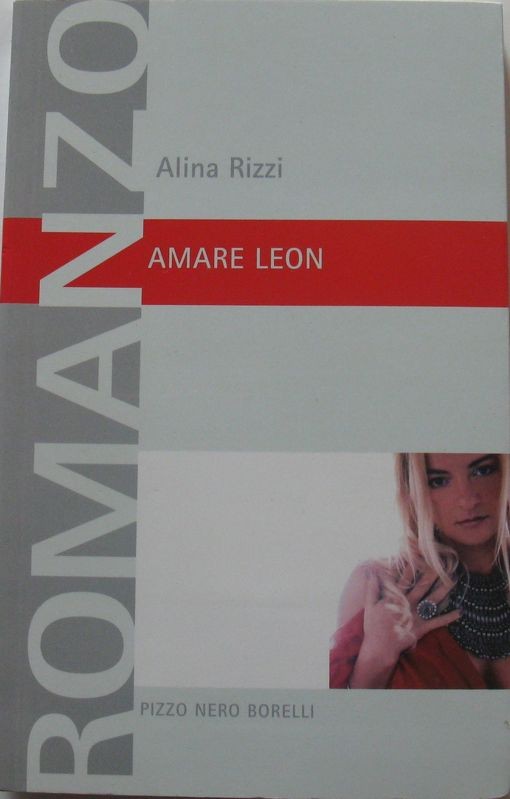 Amare Leon,Alina Rizzi,Pizzo Nero