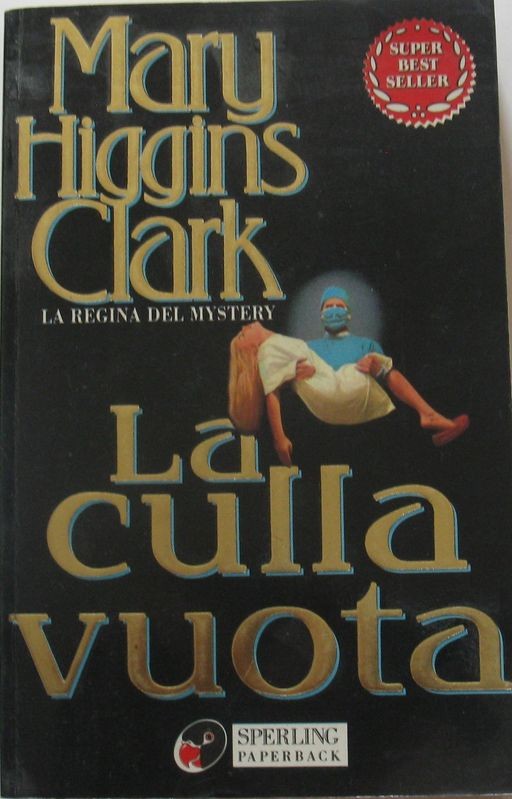 La culla vuota,Mary Higgins Clark,Sperling & Kupfer