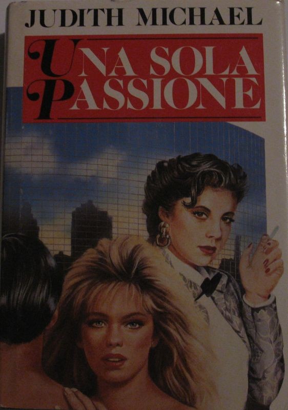 Una sola passione,Judith Michael,Sperling & Kupfer