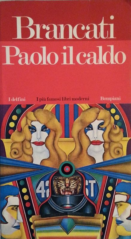 Paolo il caldo,Vitaliano Brancati,Bompiani editore