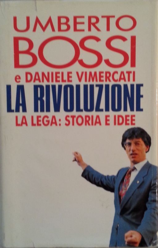La rivoluzione,Umberto Bossi,CDE su licenza della Sperling & Kupfer