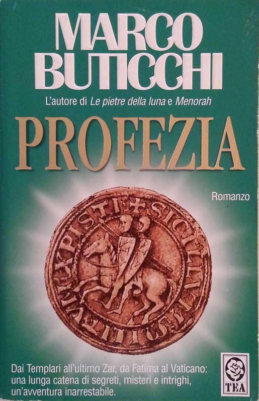 Profezia,Marco Buticchi,TEADUE su licenza Longanesi & C.