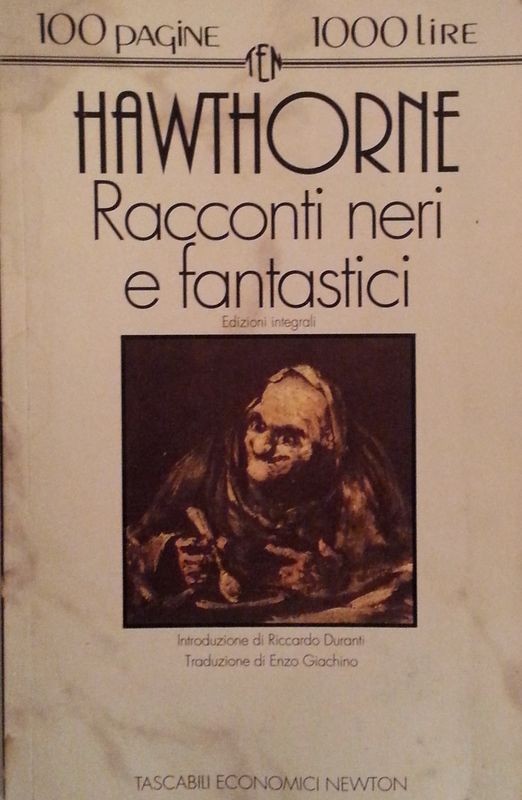 Racconti neri e fantastici,Hawth Orne,Newton Compton Editore
