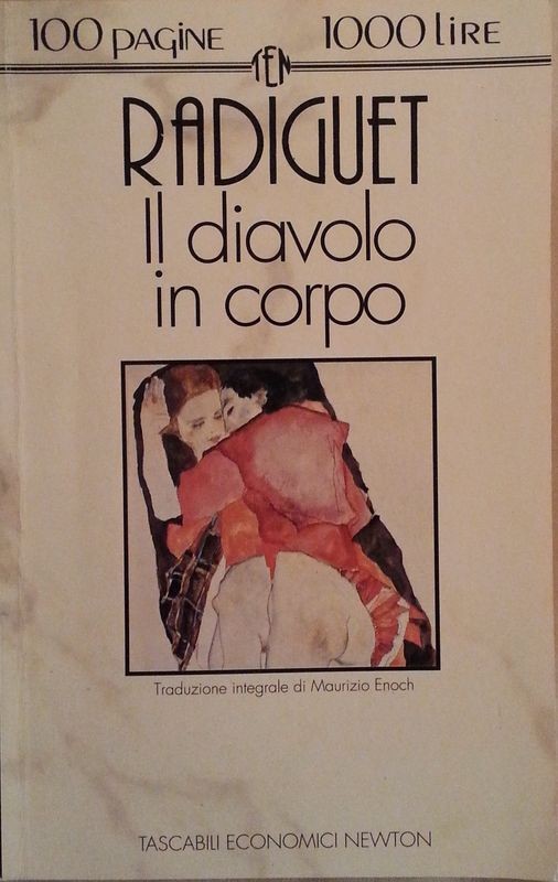 Il diavolo in corpo,Radiguet,Newton Compton Editore