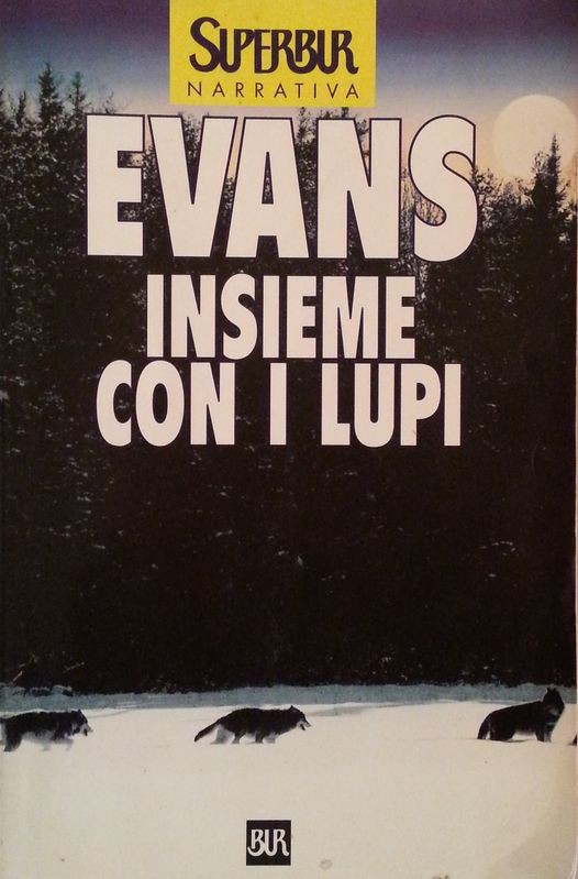 Insieme con i lupi,Evans,BUR