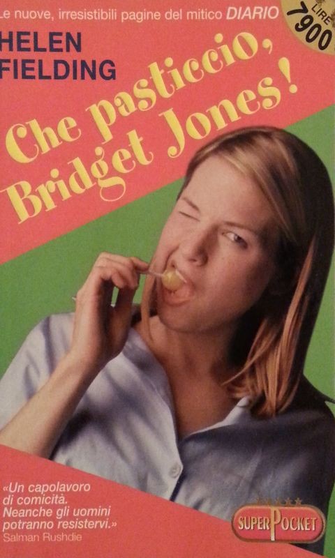 Che pasticcio, Bridget Jones,Helen Fielding,Superpocket su licenza RCS Libri