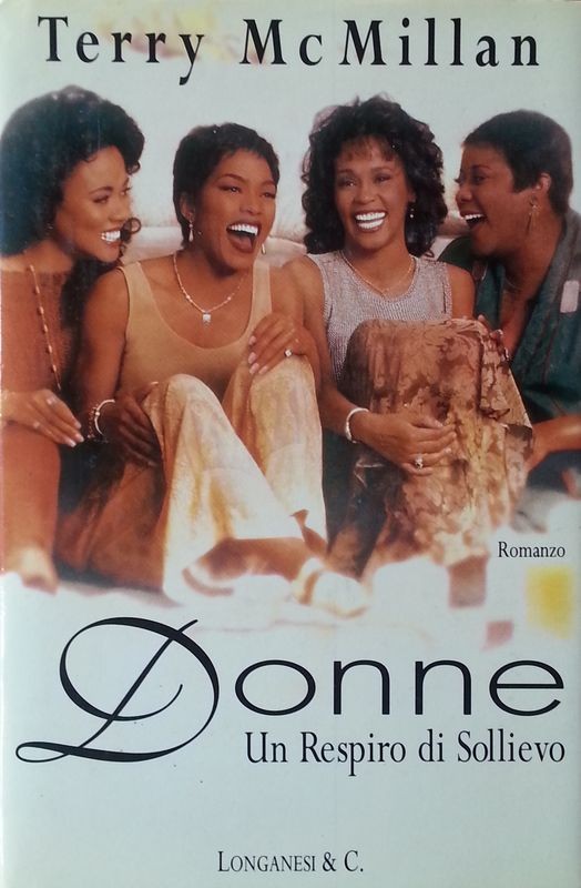 Donne ,Terry McMillan,Longanesi & C.